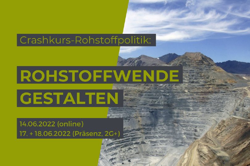 Crashkurs Rohstoffpolitik: Rohstoffwende gestalten von PowerShift